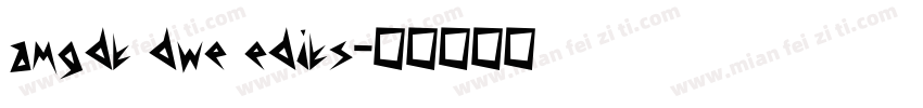 amgdt dwe edits字体转换